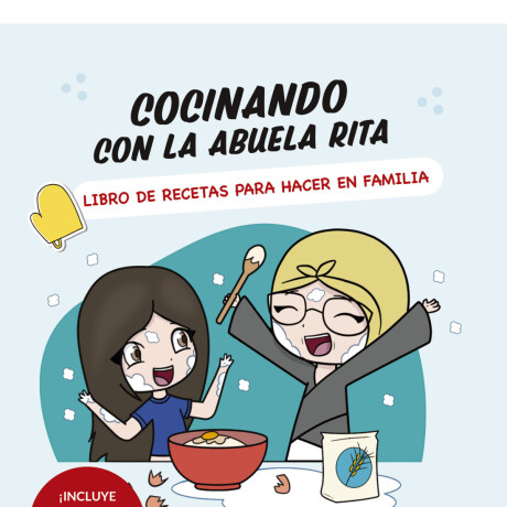 COCINANDO CON LA ABUELA RITA COCINANDO CON LA ABUELA RITA