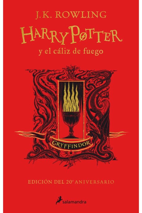 HARRY POTTER Y EL CALIZ DE FUEGO (TD) (20ANIV.GRY) (CS) HARRY POTTER Y EL CALIZ DE FUEGO (TD) (20ANIV.GRY) (CS)