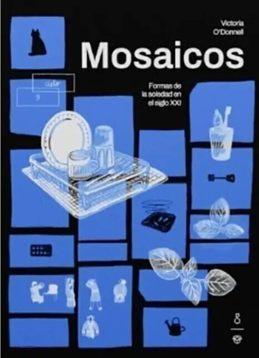 MOSAICOS. FORMAS DE LA SOLEDAD EN EL SIGLO XXI 