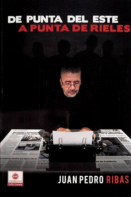 DE PUNTA DEL ESTE A PUNTA DE RIELES DE PUNTA DEL ESTE A PUNTA DE RIELES