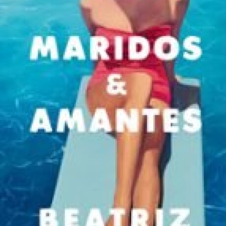 MARIDOS Y AMANTES MARIDOS Y AMANTES