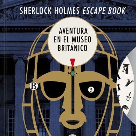 SHERLOCK HOLMES ESCAPE BOOK 3 AVENTURA EN EL MUSEO BRITANICO SHERLOCK HOLMES ESCAPE BOOK 3 AVENTURA EN EL MUSEO BRITANICO