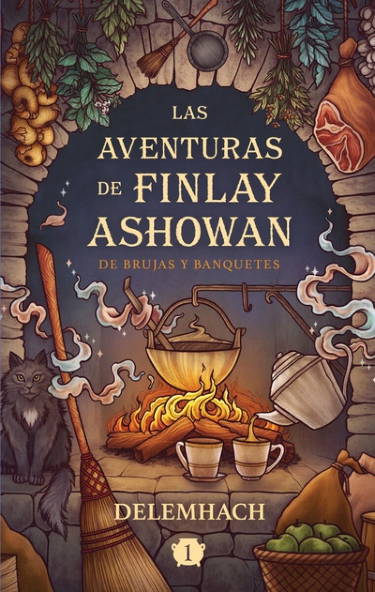Las aventuras de Finlay Ashowan. De brujas y banquetes 