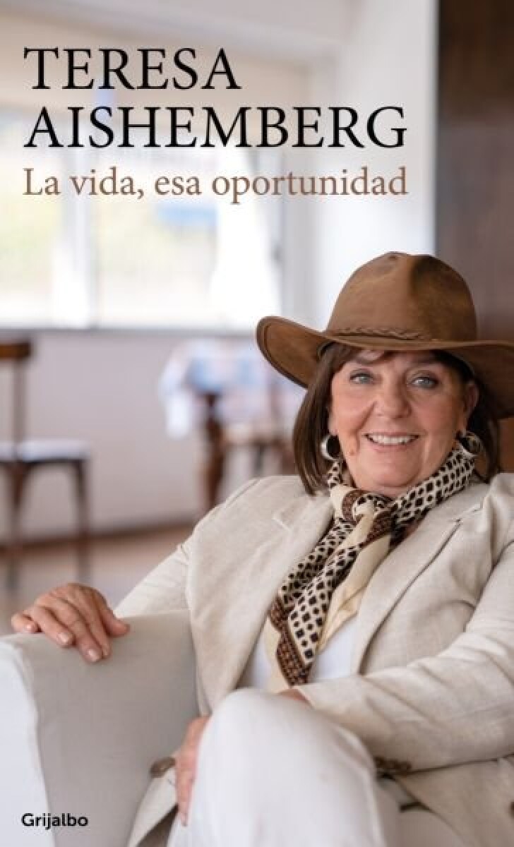 TERESA AISHEMBERG: LA VIDA, ESA OPORTUNIDAD 