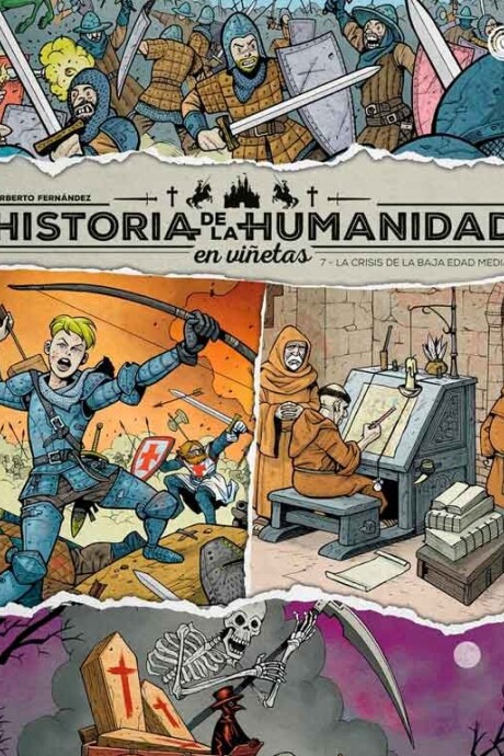 HISTORIA DE LA HUMANIDAD EN VIÑETAS 7 HISTORIA DE LA HUMANIDAD EN VIÑETAS 7