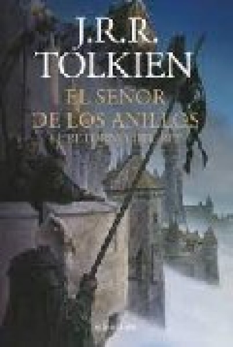 EL SEÑOR DE LOS ANILLOS III. EL RETORNO DEL REY 