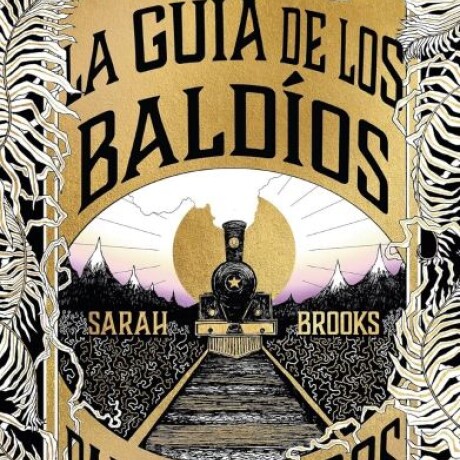 LA GUIA DE LOS BALDIOS PARA VIAJEROS PRECAVIDOS LA GUIA DE LOS BALDIOS PARA VIAJEROS PRECAVIDOS