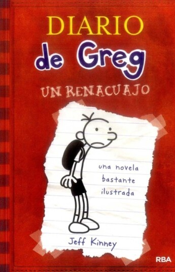 Diario de Greg 01. Un renacuajo Diario de Greg 01. Un renacuajo