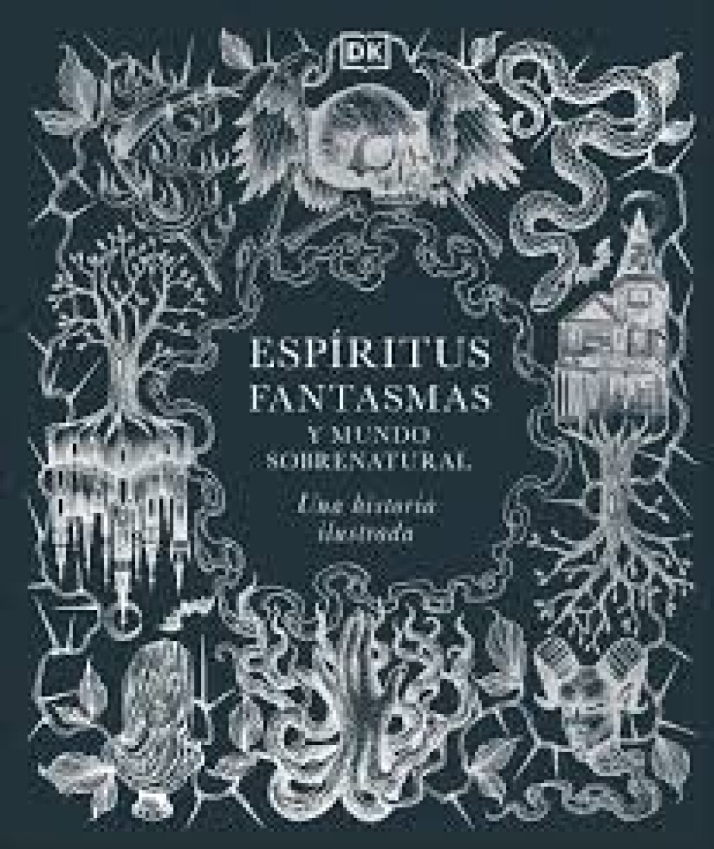 ESPIRITUS FANTASMAS Y MUNDO SOBRENATURAL 