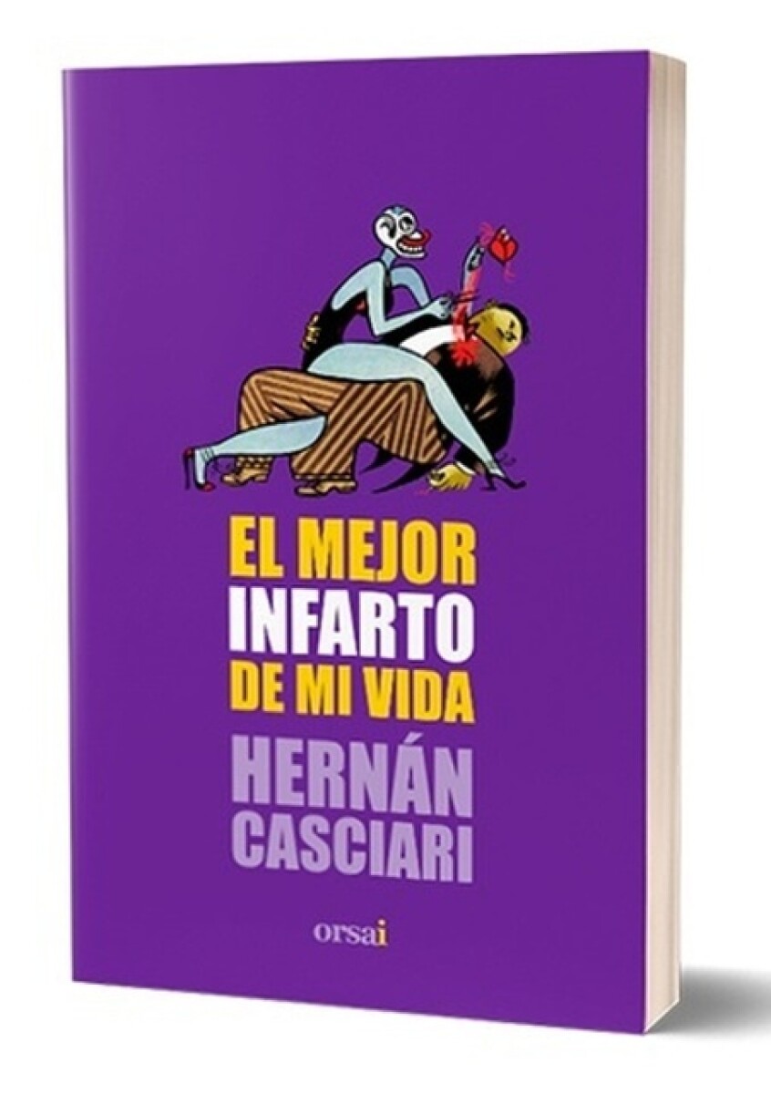 EL MEJOR INFARTO DE MI VIDA 