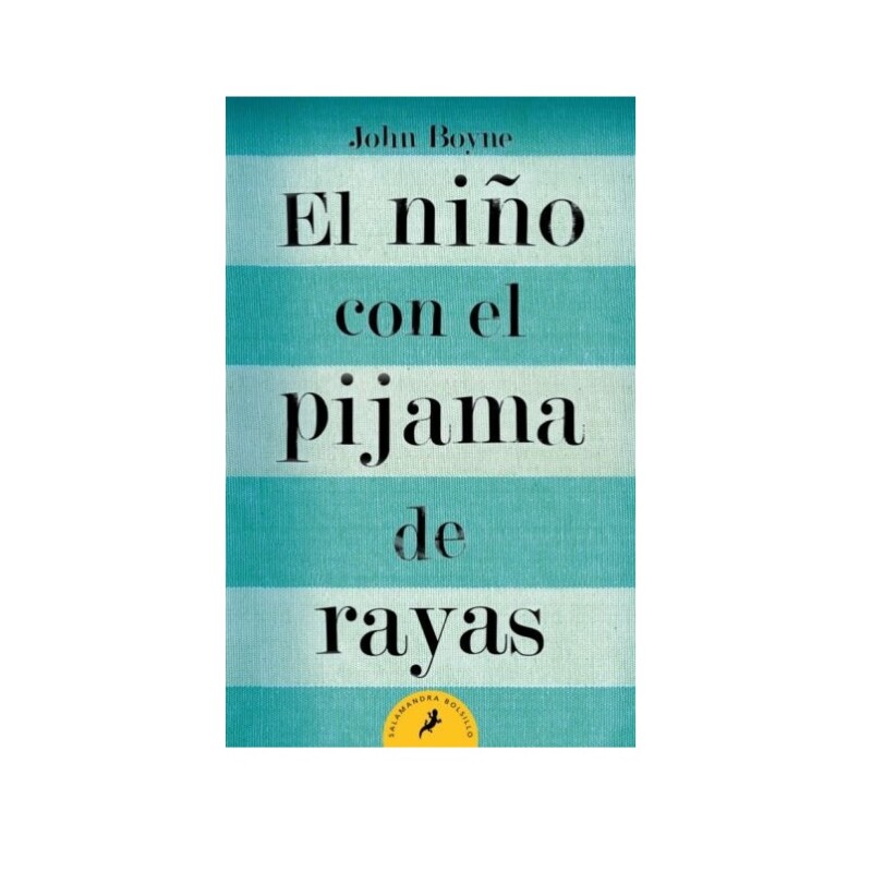 El Niño Con El Pijama De Rayas NIÑO CON EL PIJAMA DE RAYAS, EL