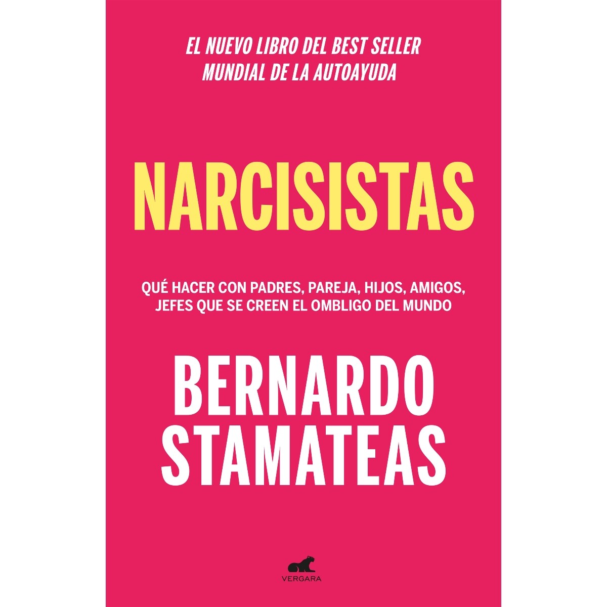 Libro Narcisistas Autor Bernardo Stamateas Universo Binario 