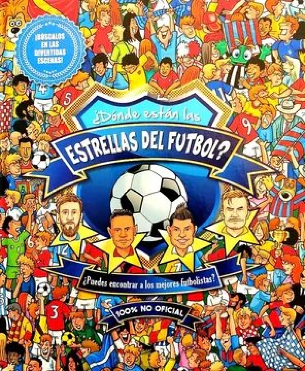 DONDE ESTAN LAS ESTRELLAS DE FUTBOL 