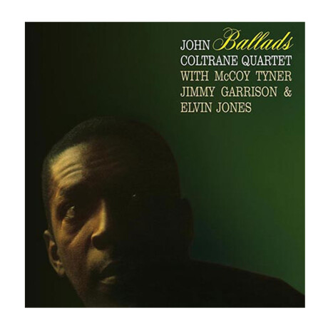 John Coltrane - Ballads - Vinilo John Coltrane - Ballads - Vinilo