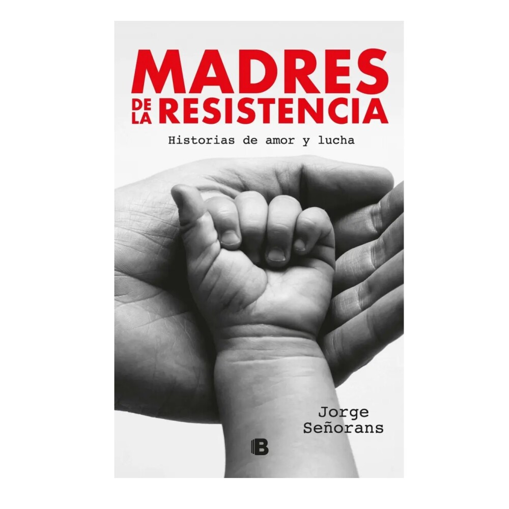 Madres De La Resistencia MADRES DE LA RESISTENCIA
