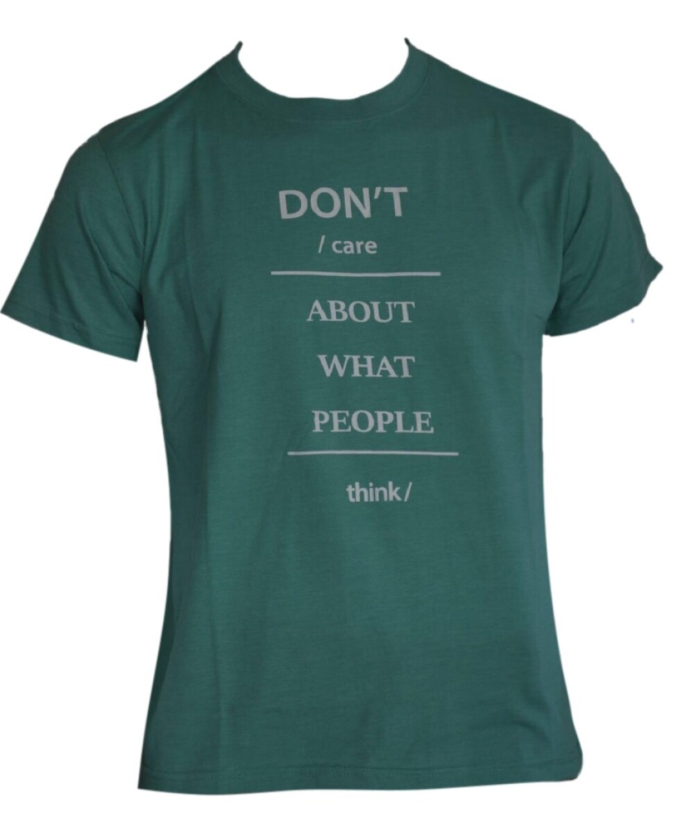 T-Shirt Don´t Care - Verde 