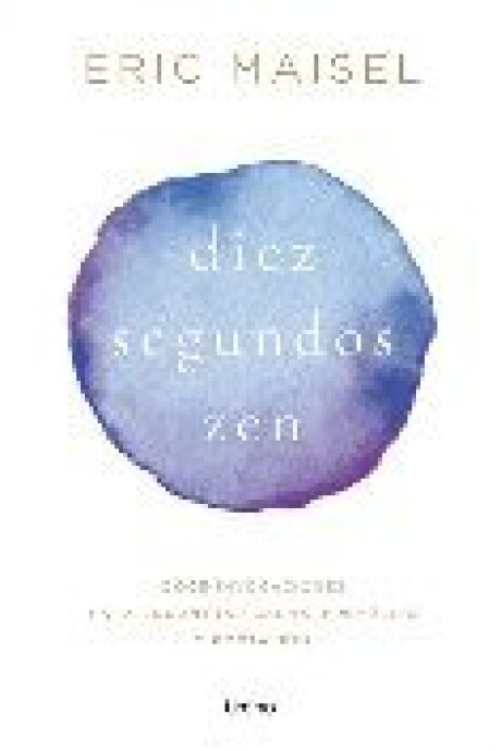 DIEZ SEGUNDOS ZEN DIEZ SEGUNDOS ZEN