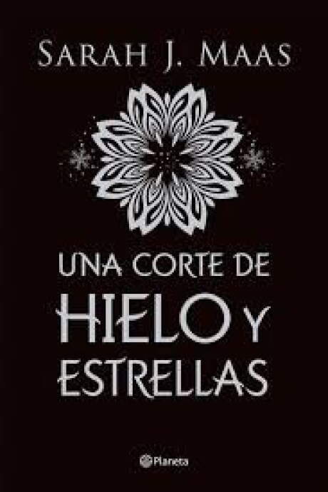 UNA CORTE DE HIELO Y ESTRELLAS (TD) UNA CORTE DE HIELO Y ESTRELLAS (TD)