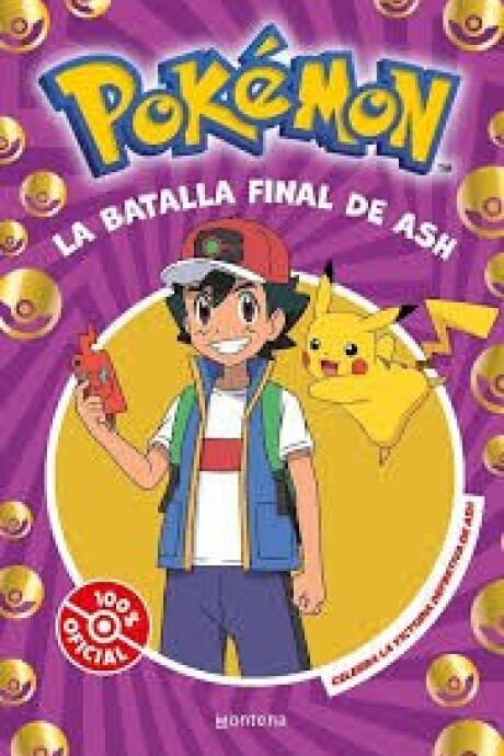 LA BATALLA FINAL DE ASH - POKEMON LA BATALLA FINAL DE ASH - POKEMON