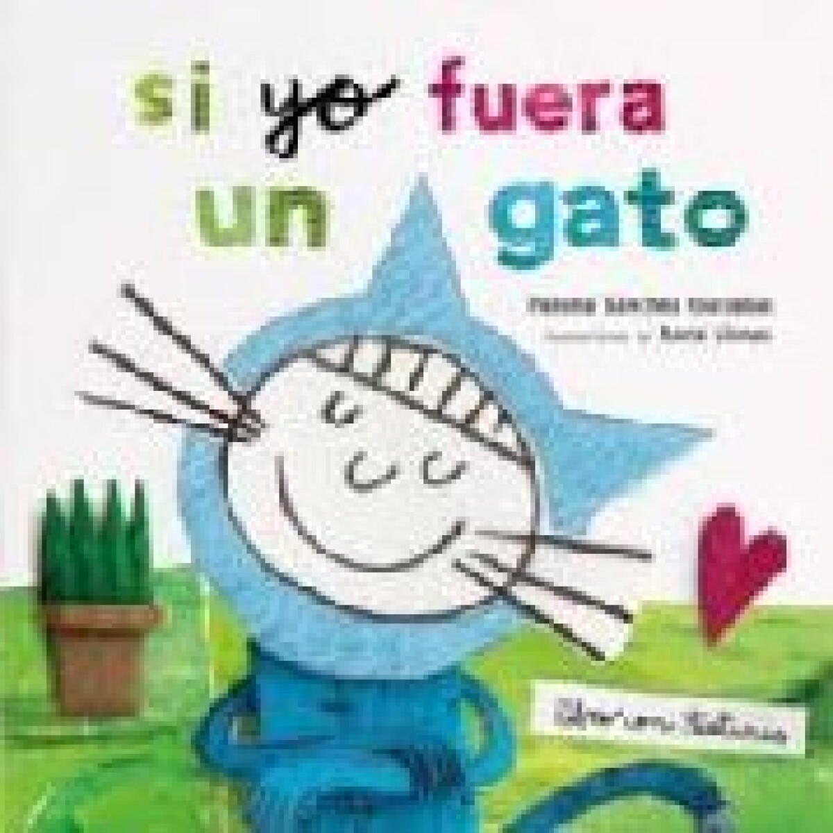 SI YO FUERA UN GATO (TEXTURAS) 