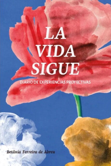 LA VIDA SIGUE LA VIDA SIGUE
