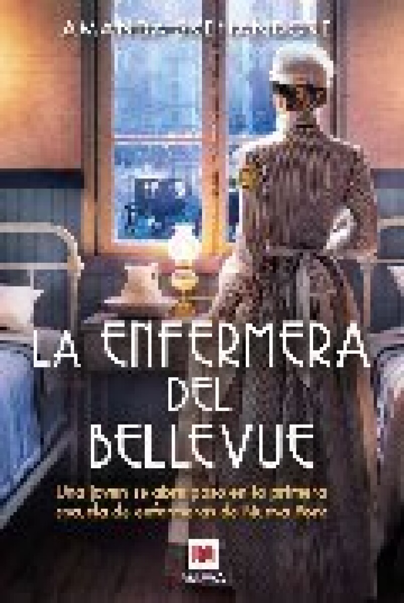 LA ENFERMERA DEL BELLEVUE 