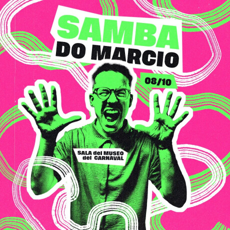 SAMBA DO MARCIO Octubre