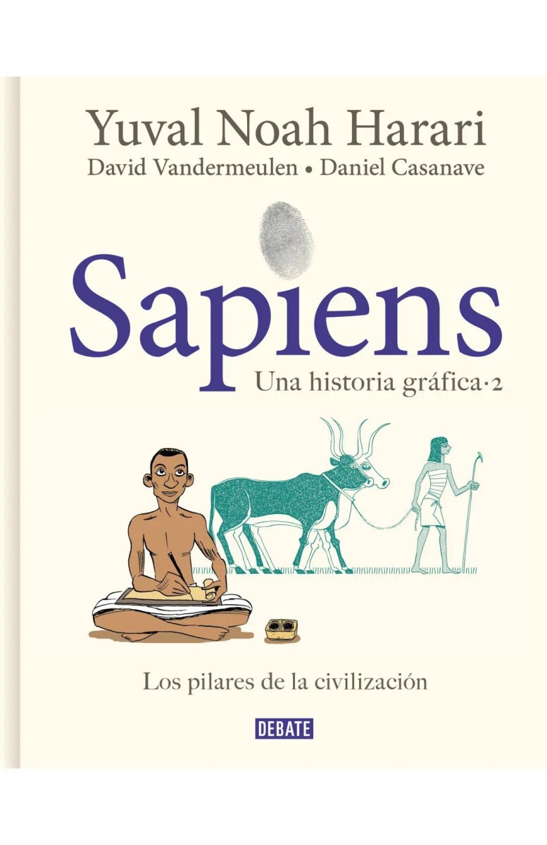 Sapiens. Una historia gráfica. Volumen II 