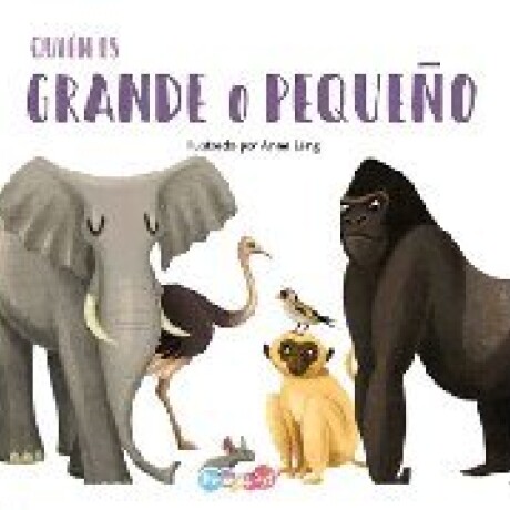 QUIEN ES GRANDE O PEQUEÑO QUIEN ES GRANDE O PEQUEÑO