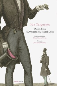 Diario De Un Hombre Superfluo Diario De Un Hombre Superfluo