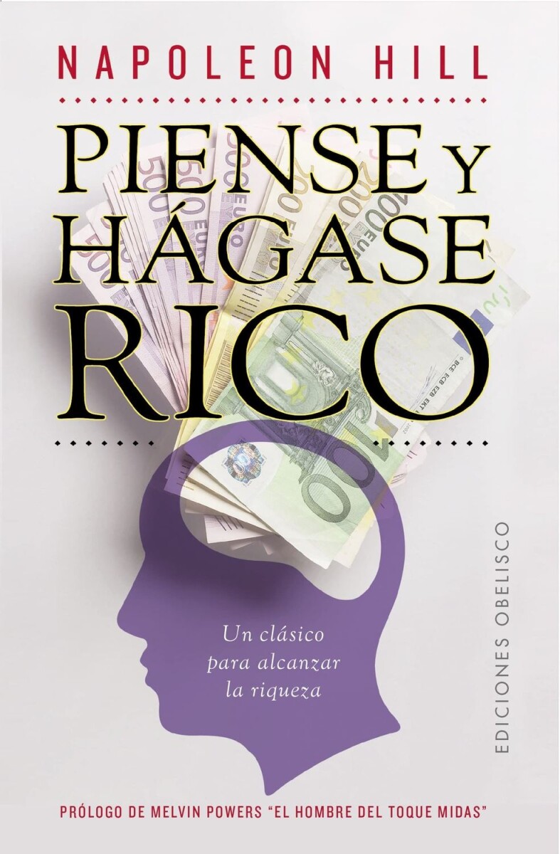 Piense Y Hágase Rico 