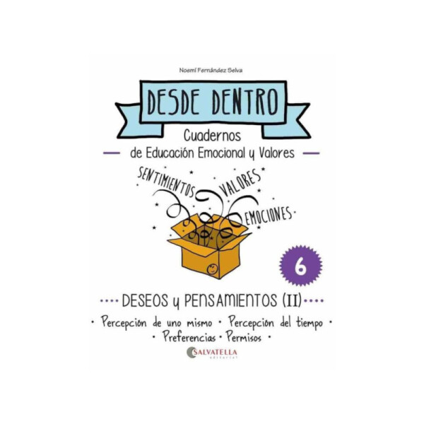 Desde Dentro 6. Deseos y Pensamientos 2 Única