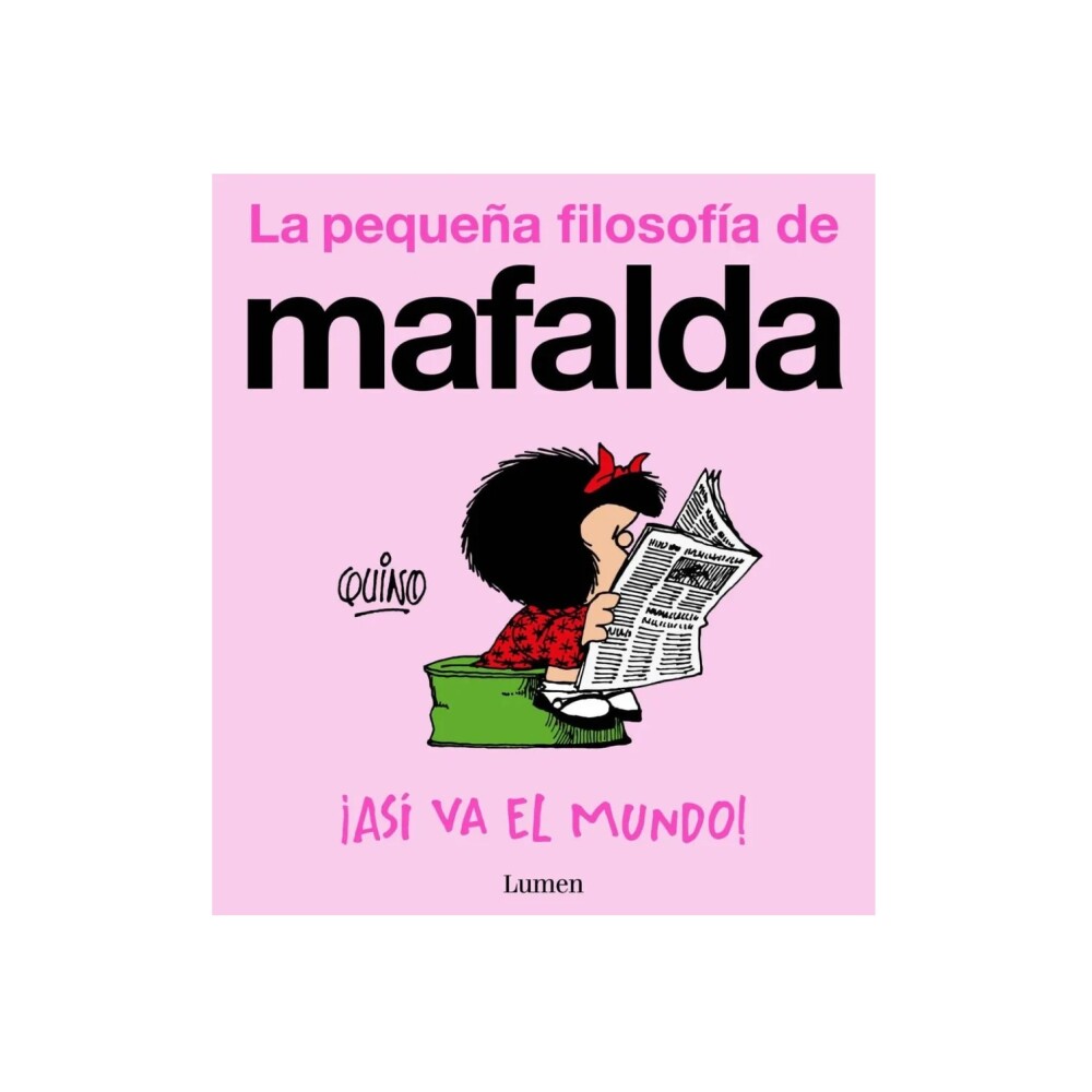 Mafalda. Así Va El Mundo (TB) MAFALDA. ASI VA EL MUNDO (TB)