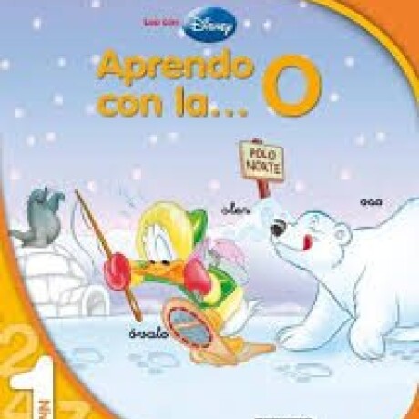 LEO CON DISNEY APRENDO CON LA O LEO CON DISNEY APRENDO CON LA O