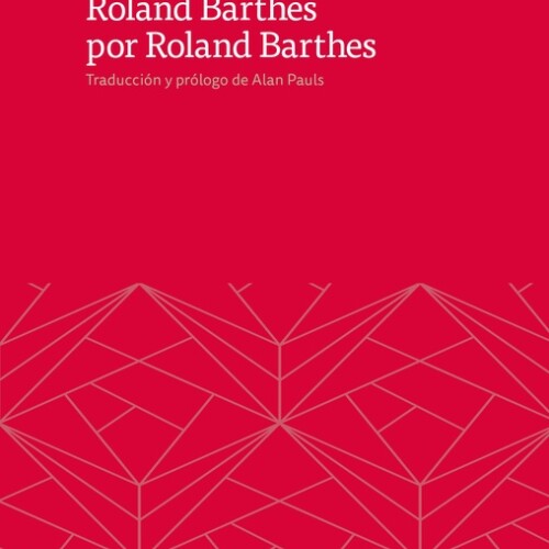 Roland Barthes Por Roland Barthes Roland Barthes Por Roland Barthes