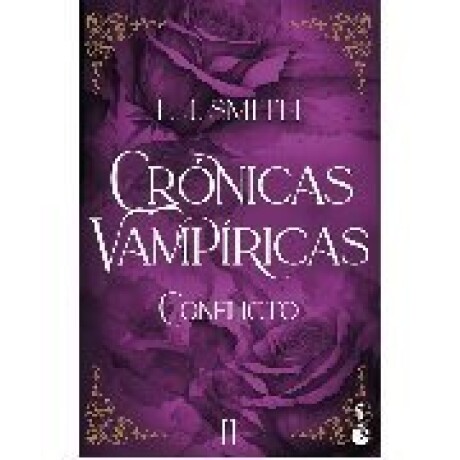 CRONICAS VAMPIRICAS 2 CONFLICTO CRONICAS VAMPIRICAS 2 CONFLICTO