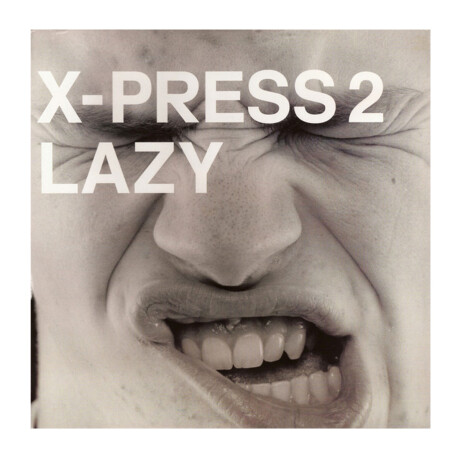 X-press 2 Lazy/music Express Vinilo Sin X-press 2 Lazy/music Express Vinilo Sin