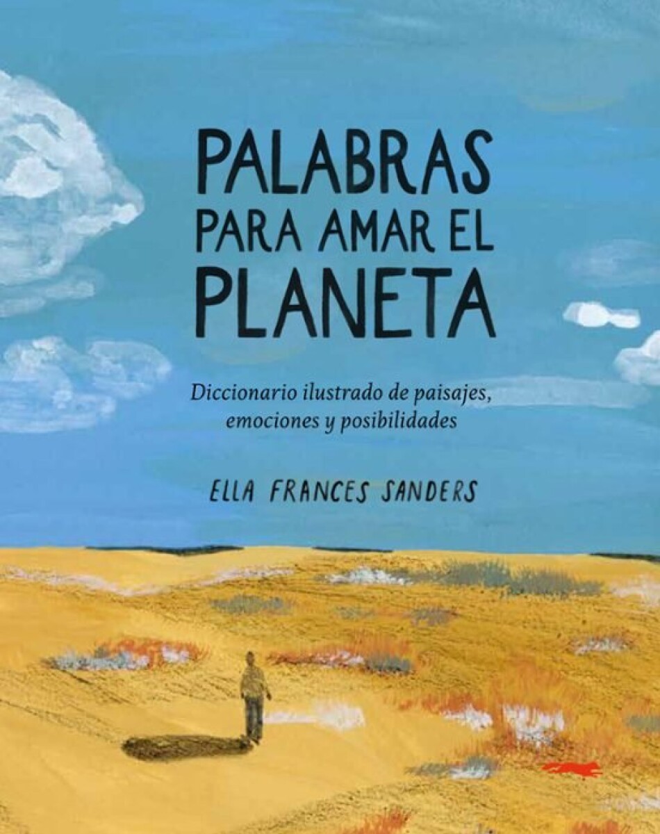 PALABRAS PARA AMAR EL PLANETA 