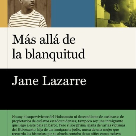 MAS ALLA DE LA BLANQUITUD MAS ALLA DE LA BLANQUITUD