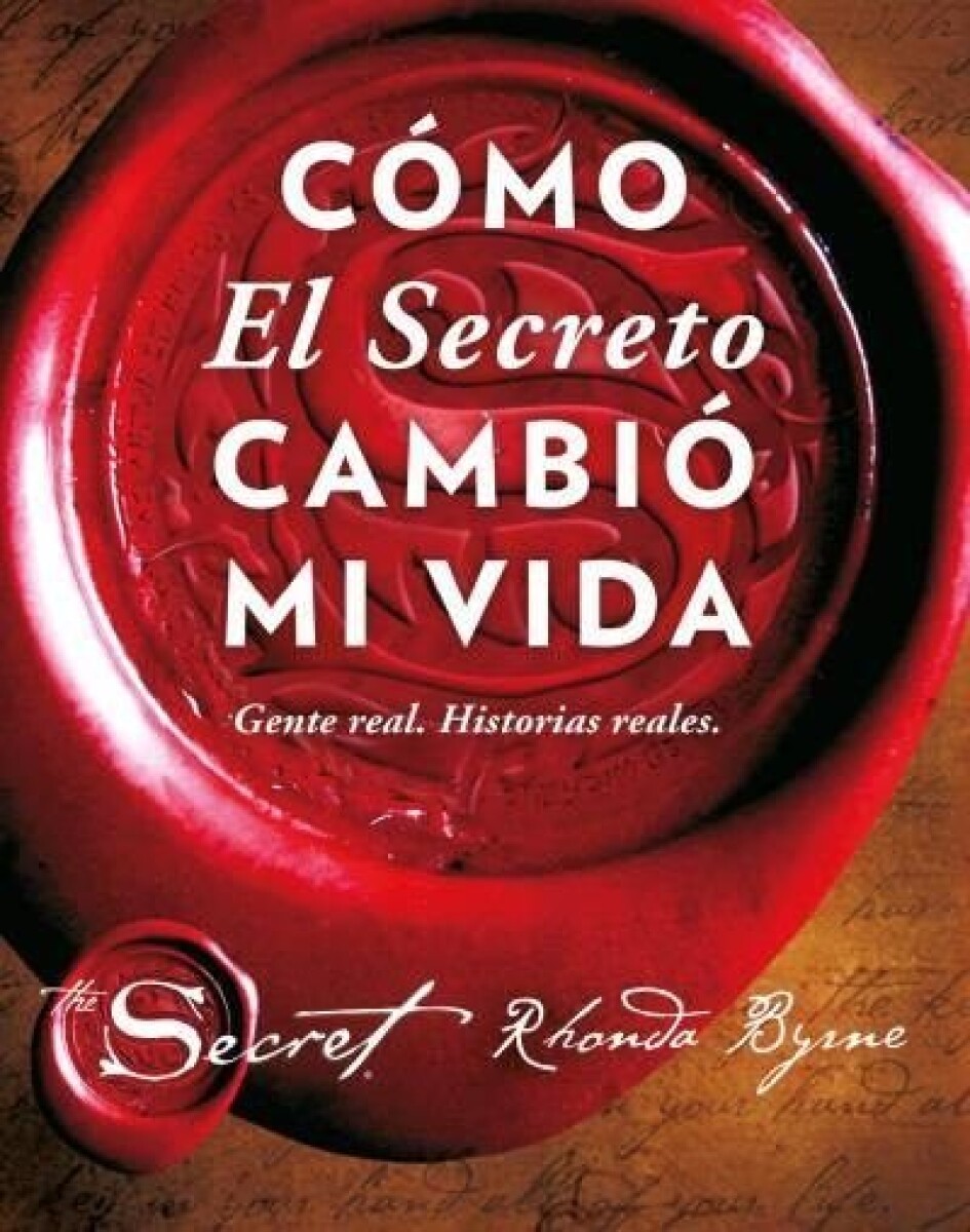 COMO EL SECRETO CAMBIO MI VIDA 
