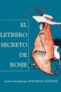Letrero Secreto De Rosie, El Letrero Secreto De Rosie, El
