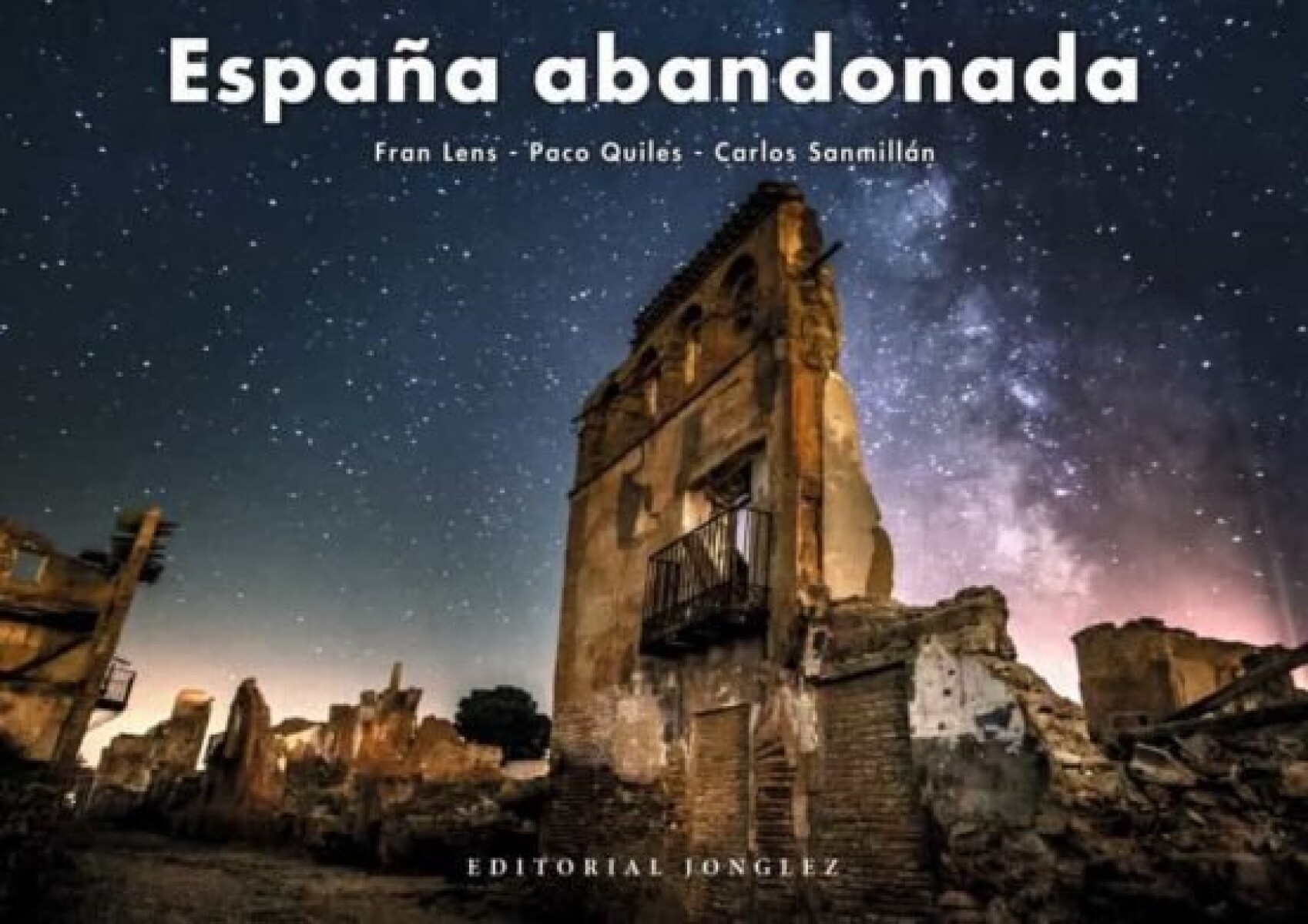 ESPAÑA ABANDONADA 
