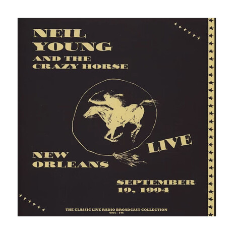 Neil Young And Crazy Horselive In New Orleans 1994 (natural Clear Vinyl)lp Neil Young And Crazy Horselive In New Orleans 1994 (natural Clear Vinyl)lp