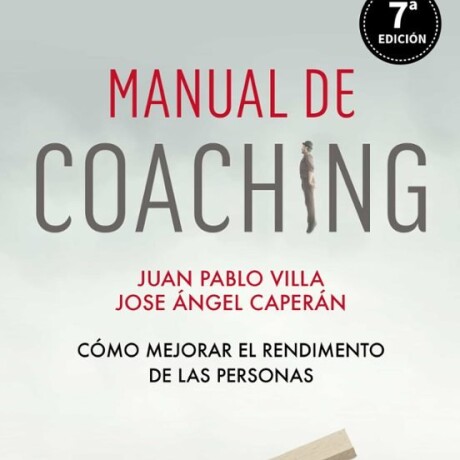 MANUAL DE COACHING MANUAL DE COACHING