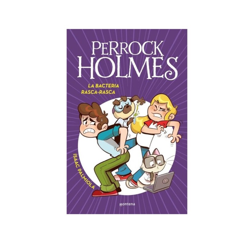 PERROCK HOLMES 20. LA BACTERIA RASCA RAS PERROCK HOLMES 20. LA BACTERIA RASCA RAS
