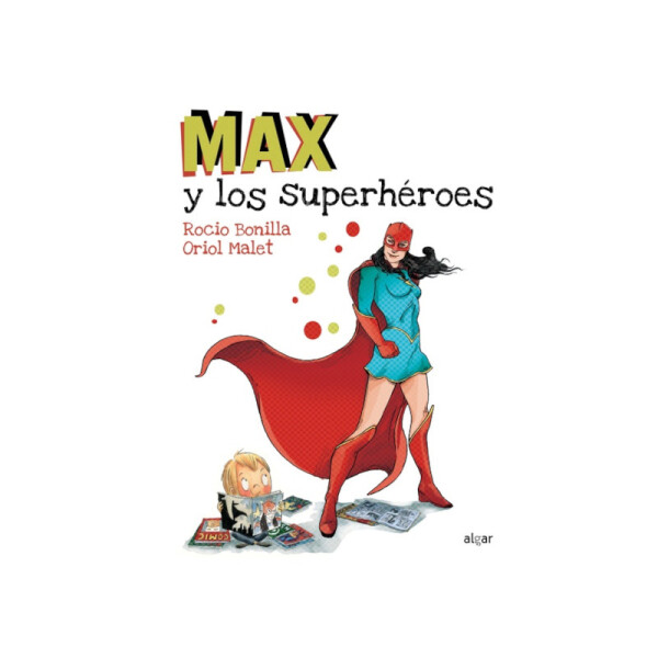 Max y los Superhéroes Única