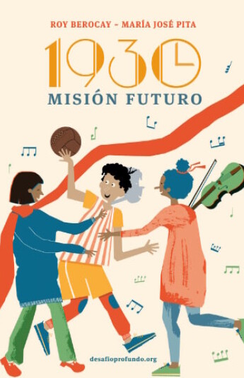 1930: Misión futuro 1930: Misión futuro