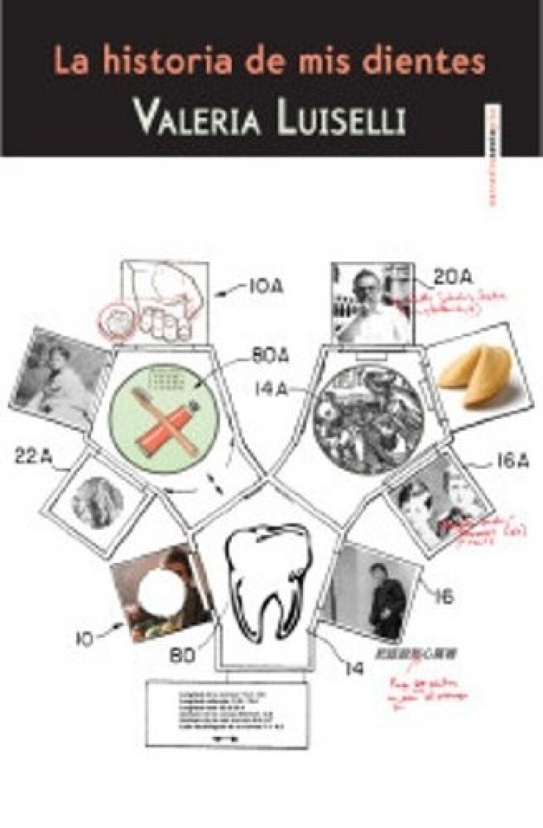 Historia De Mis Dientes 