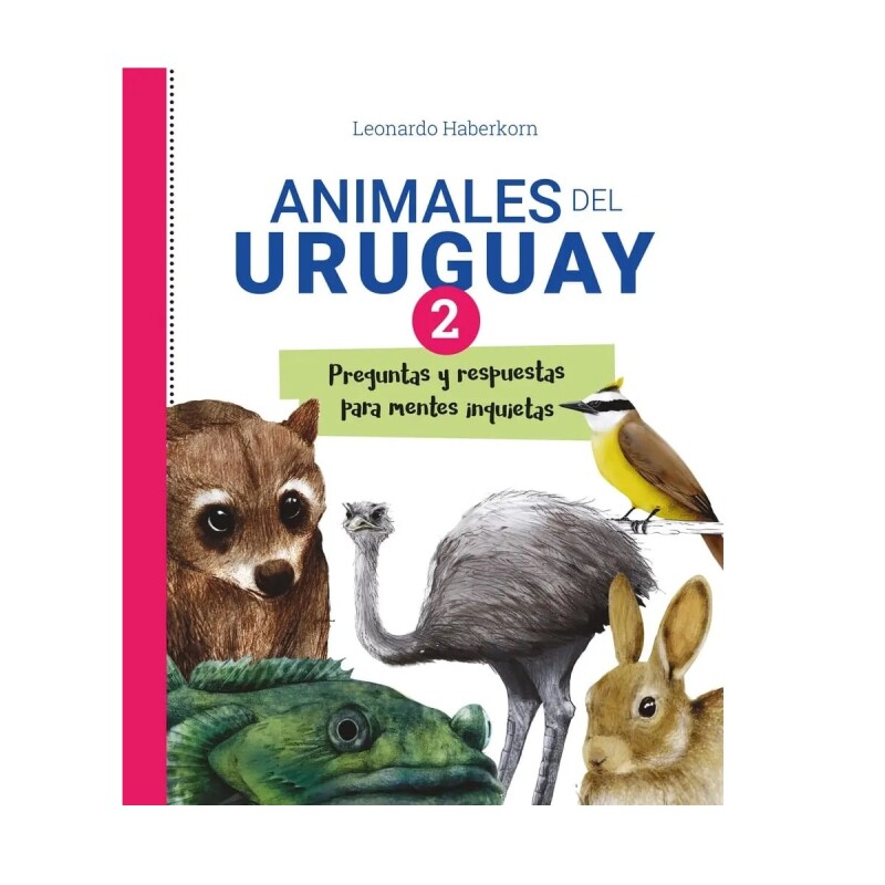 Animales Del Uruguay 2 ANIMALES DEL URUGUAY II
