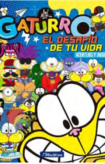 Gaturro, El desafio de tu vida Gaturro, El desafio de tu vida